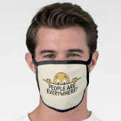 People are Everywhere Face Mask (Worn Him)