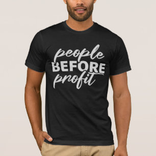 People Before Profit Activism Social Justice Equal T-Shirt