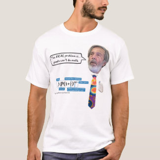 People can't do math T-Shirt
