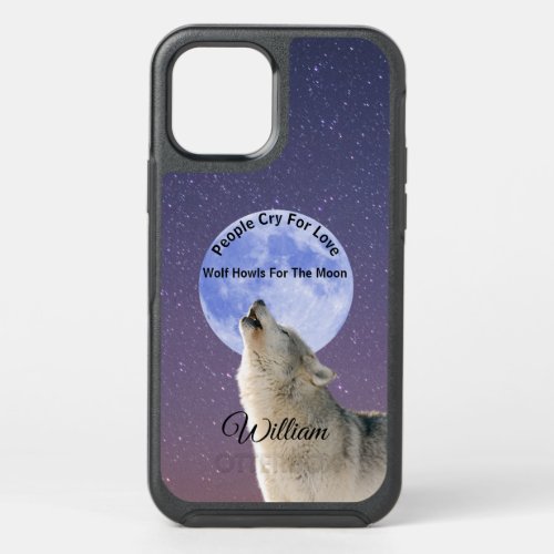 People Cry For Love Wolf Howls For Moon Customized OtterBox Symmetry iPhone 12 Case