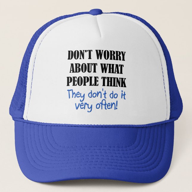 People Don't Think Funny Ball Cap Trucker Hat (Front)