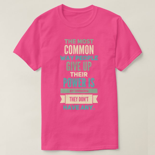 People Empowering Positive Motivation T-Shirt (Design Front)