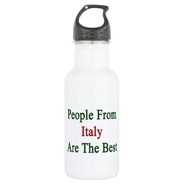 People From Italy Are The Best Water Bottle (Front)