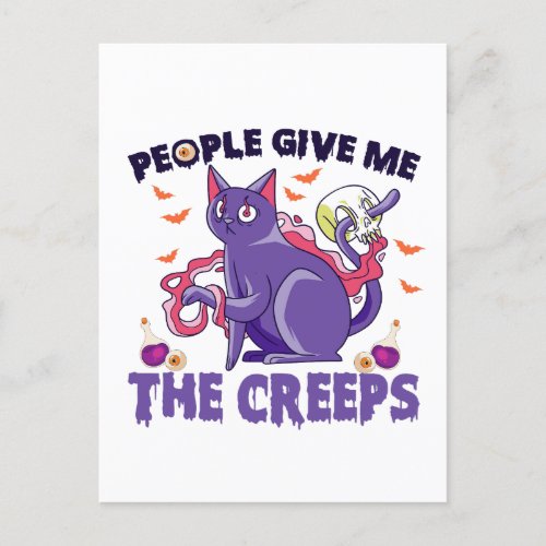 People Gives me the Creeps Spooky Cat Halloween  Postcard