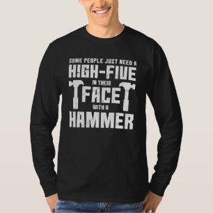 People High Five With A Hammer Construction Worker T-Shirt