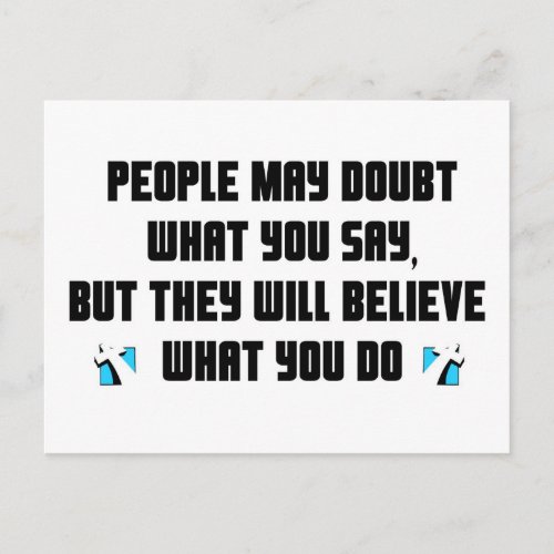 People may doubt what you say christian gift postcard