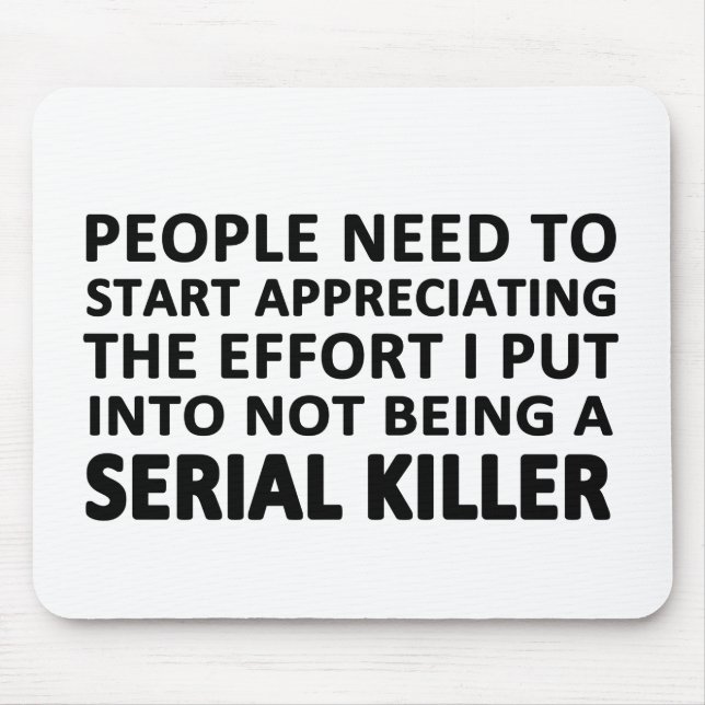 People Need to Start Appreciating Mouse Pad (Front)