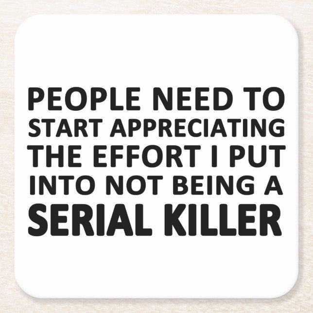 People Need to Start Appreciating Square Paper Coaster (Front)