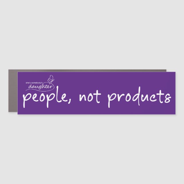 People, Not Products Car Magnet (Front)