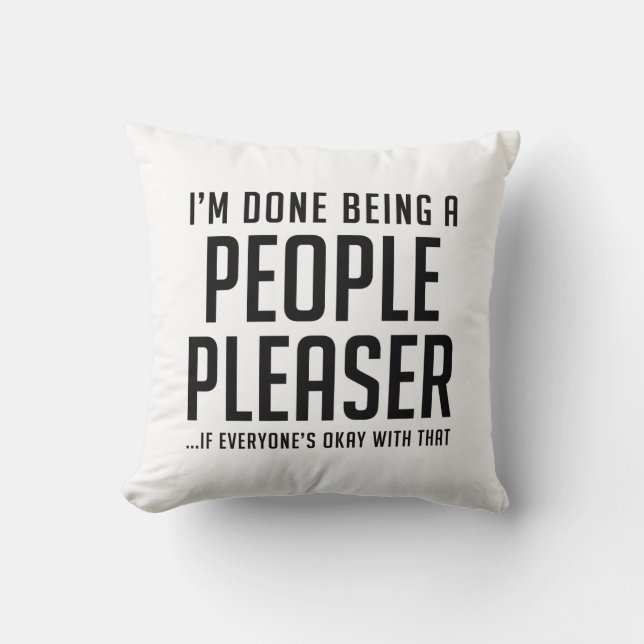 People Pleaser Throw Pillow (Front)