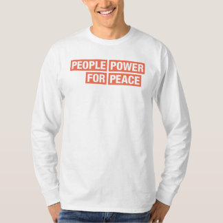 People Power for Peace Advocacy Teams Long Sleeve T-Shirt
