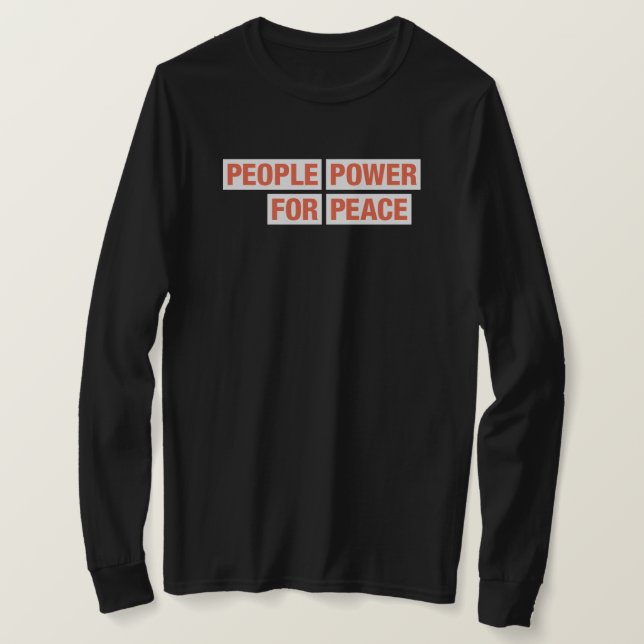 People Power for Peace Advocacy Teams Long Sleeve T-Shirt (Design Front)