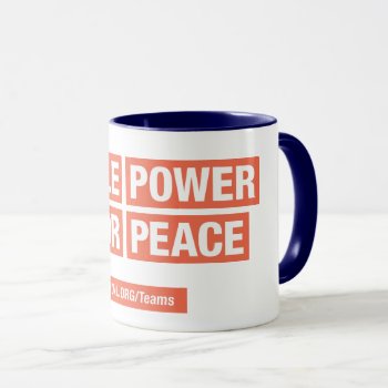 People Power For Peace Mug by Friends_Committee at Zazzle