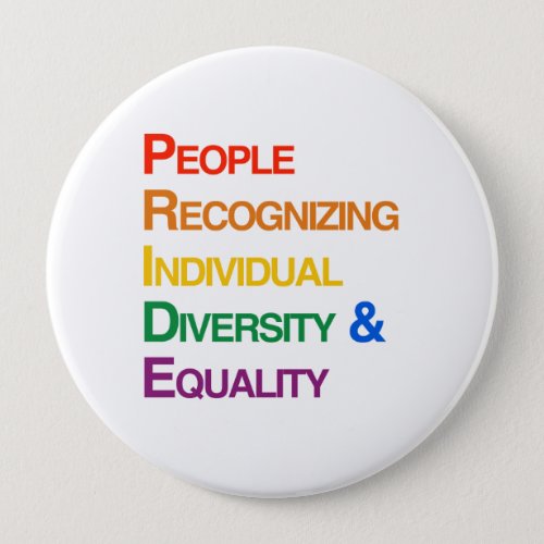 PEOPLE RECOGNIZING INDIVIDUAL DIVERSITY AND EQUALI PINBACK BUTTON