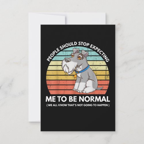 People Should Stop Expecting Me To Be Normal Funny RSVP Card