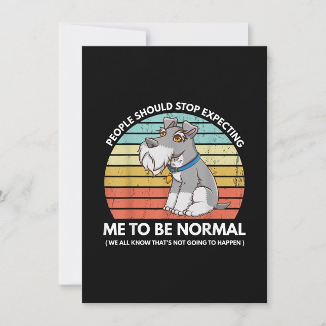 People Should Stop Expecting Me To Be Normal Funny Thank You Card (Front)