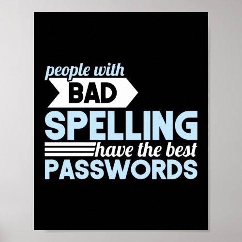 People Spelling Best Passwords Programmer Coding Poster