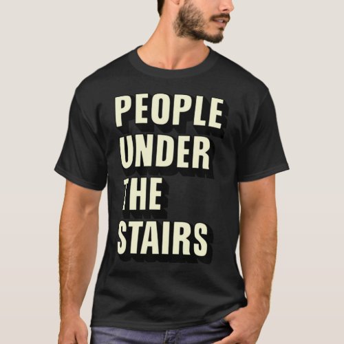 people under the stairs Essential T_Shirt