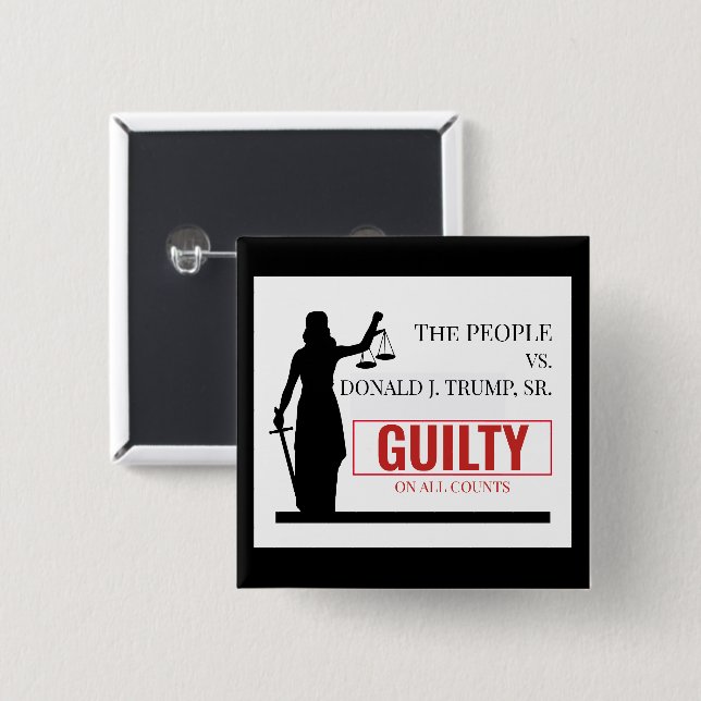 People versus Trump Guilty Verdict Button (Front & Back)