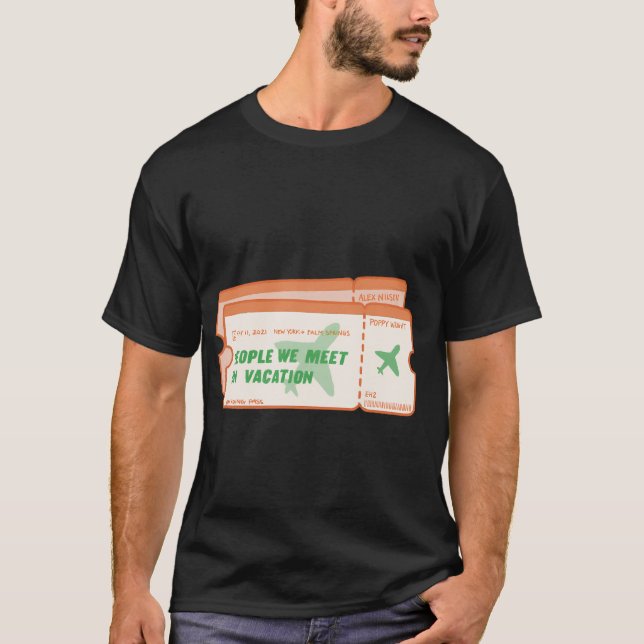 People We Meet On Vacation By Emily Henry Plane T-Shirt (Front)