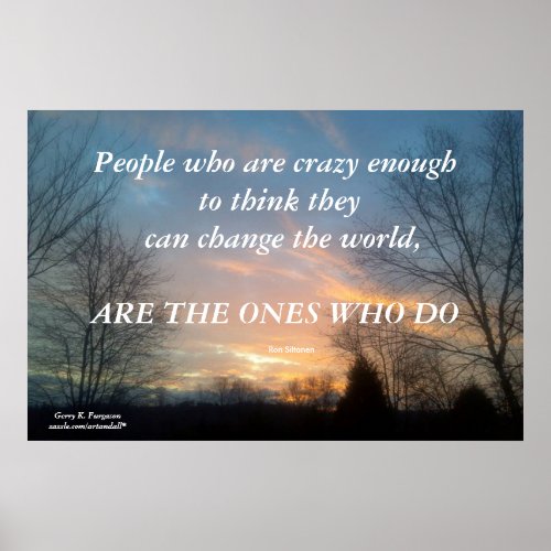 PEOPLE WHO ARE CRAZY ENOUGH SILTANEN  POSTER