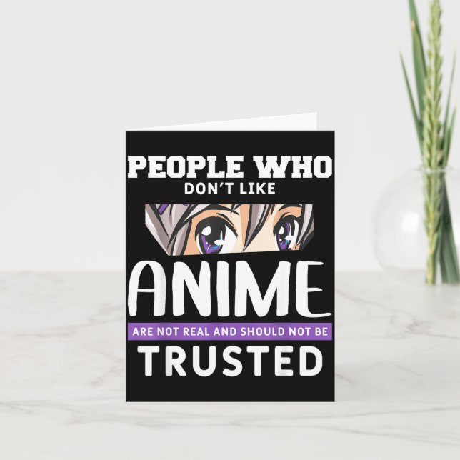 People Who Don't Like Anime Funny Japanese Manga O Card (Front)