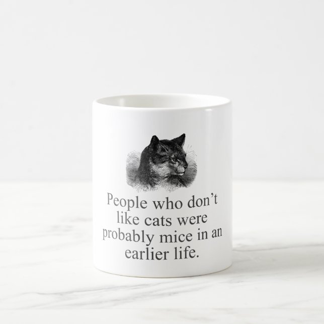 People Who Don't Like Cats  Coffee Mug (Center)