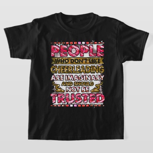 People Who Dont Like Cheerleading Quote   T_Shirt