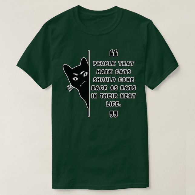 People Who Hate Cats Cat Lover Cats and Rats Funny T-Shirt (Design Front)