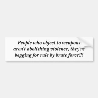 People Who Object Bumper Sticker