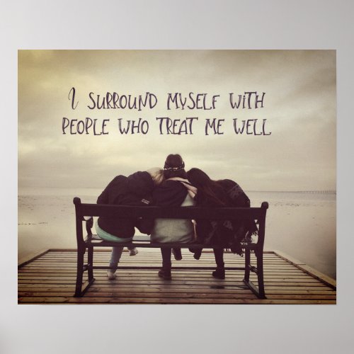 People Who Treat Me Well Poster