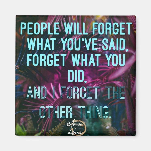 People will forget magnet (Front)