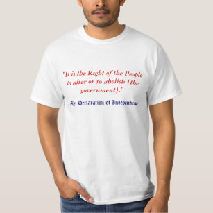 People's Right To Abolish Gov't T-Shirt