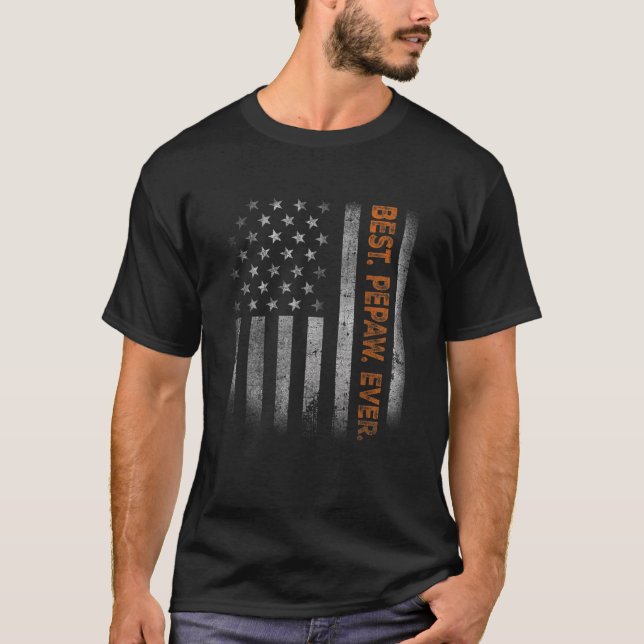 Pepaw American Flag Father s Day Gift From Daughte T-Shirt (Front)