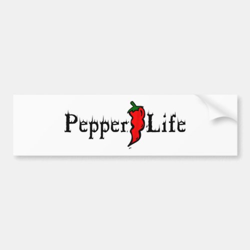 Pepper Life Bumper Sticker