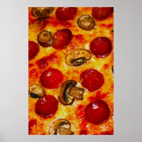 Pepperoni and Mushroom Pizza Poster