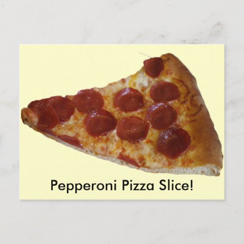 Pepperoni Pizza Slice Postcard