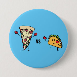 Pepperoni Pizza VS Taco: Mexican versus Italian Pinback Button