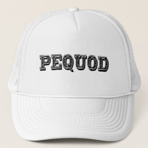 pequod  trucker hat