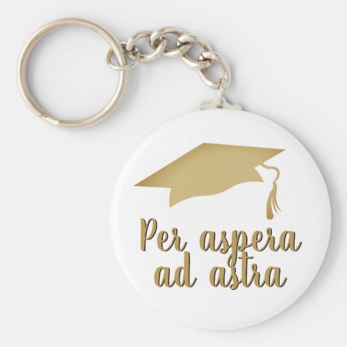 Per aspera ad astra Latin Quote Golden Graduation Keychain - Per aspera ad astra Latin Quote Golden Script Graduation keychain. Popular Latin quote meaning Through hardships to the stars is great for a graduate. Trendy script and golden graduation cap. Great gift for a graduate of high school, college or university. Perfect gift from teacher to the students.