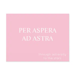 Per Aspera Ad Astra Latin Quote Postcard - Pink