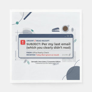 Per My Last Email Funny Office Quote Napkins