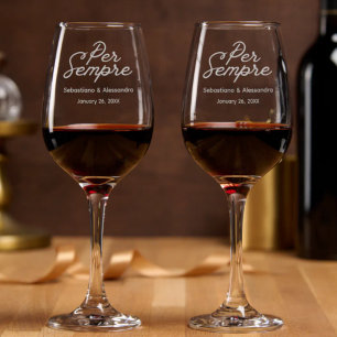 Per Sempre (Forever) Italian Wedding & Anniversary Wine Glass