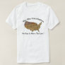 "Per The Constitution, No One Is Above The Law." T-Shirt