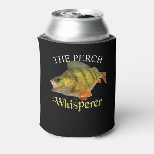 Perch Whisperer Dark Can Cooler