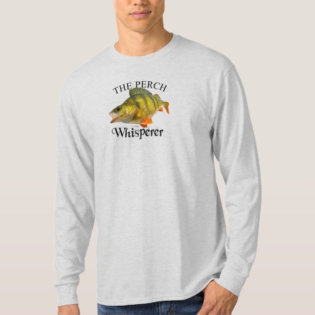 Perch Whisperer Light Long Sleeve T-Shirt (Front)