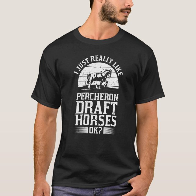 Percheron Draft Horse Horseback Riding Saddle   T-Shirt (Front)