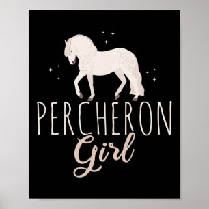 Percheron Horse Girl Horses Lover Horse Riding Hor Poster