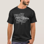 Percussion Word Cloud White Text T-shirt at Zazzle