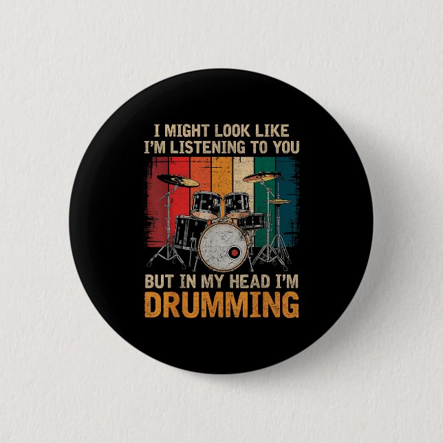 Percussionist Drumming For Drum Set Lover Drummers Button (Front)